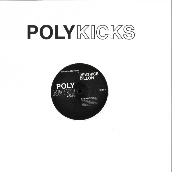 Beatrice Dillon - 50 Locked Grooves