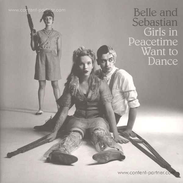 Belle and Sebastian - Girls in Peacetime Want to Dance