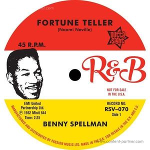 Benny Spellman / Ernie K-doe - Fortune Teller / A Certain Girl