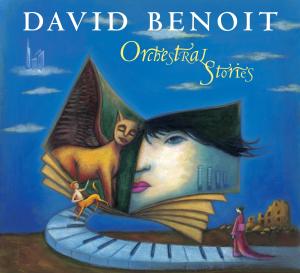 Benoit,David - Orchestral Stories