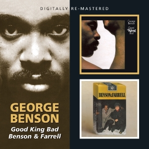 Benson,George - Good King Bad/Benson & Farrell