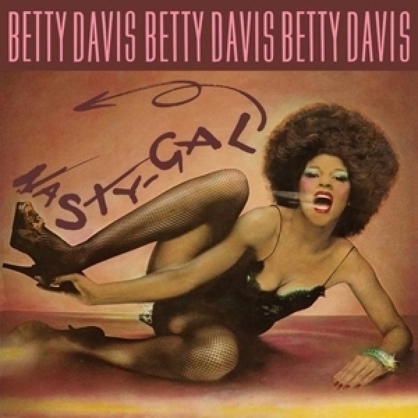 Betty Davis - Nasty Gal (Vinyl LP)