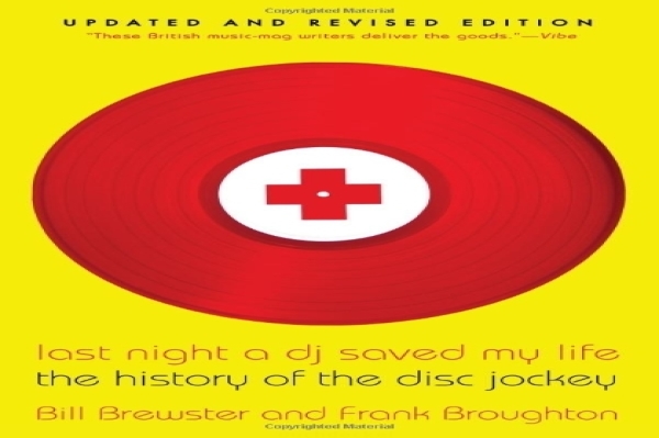 Bill Brewster & Frank Broughton - Last Night A Dj Saved My Life