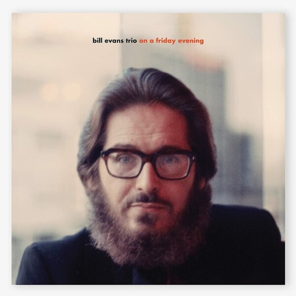 Bill Evans Trio - On a Friday Evening (2LP)