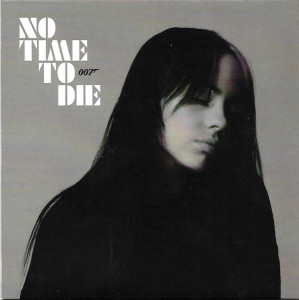 Billie Eilish - No Time To Die (Coloured 7") (Back)