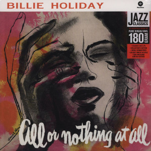 Billie Holiday - All Or Nothing At All (45RPM, 200g 2LP)