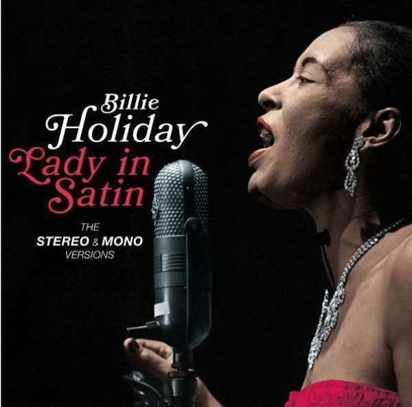 Billie Holiday - Lady In Satin (The Stereo & Mono Versions 2LP)