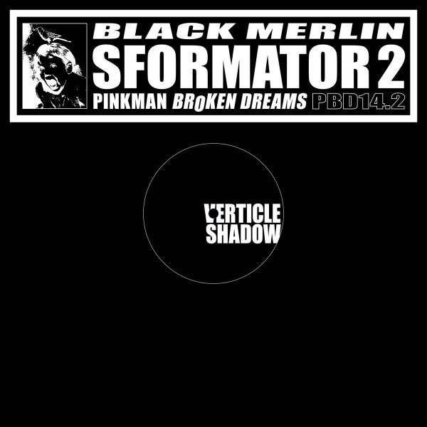 Black Merlin - SFORMATOR 2