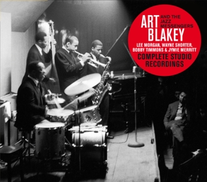 Blakey,Art & The Jazz Messengers - Complete Studio Recordings