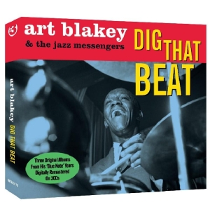 Blakey,Art & The Jazz Messengers - Dig That Beat