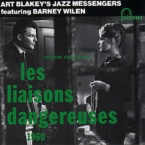 Blakey,Art & The Jazz Messengers - Les Liaisons Dangereuses