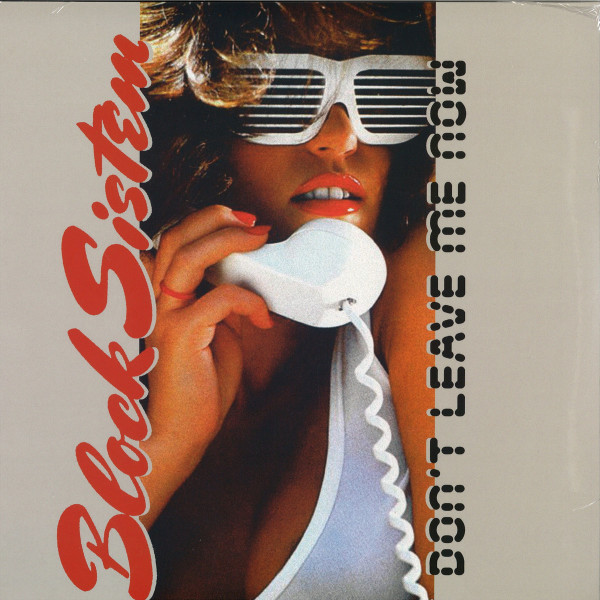 Block Sistem - DON'T LEAVE ME NOW