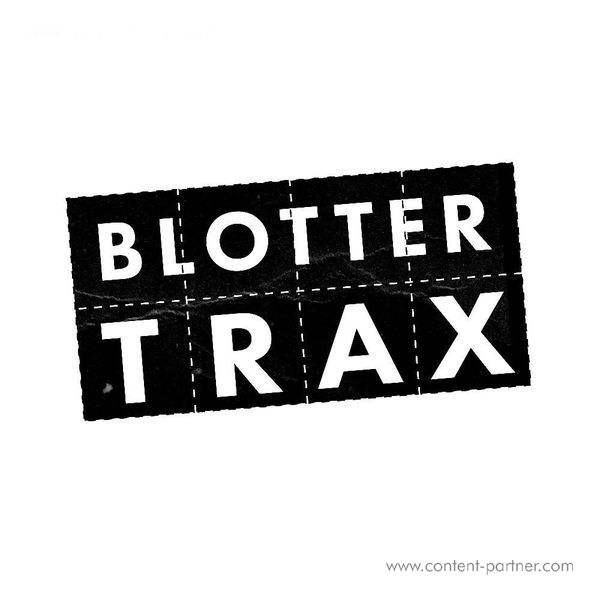 Blotter Trax - Blotter Trax