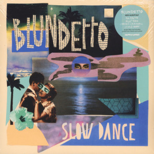 Blundetto - Slow Dance (180g, 2LP)