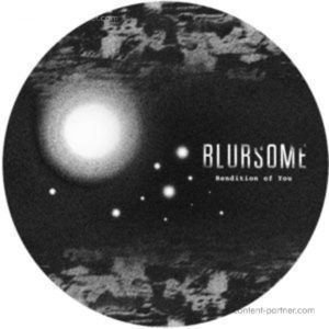 Blursome - Rendition Of You