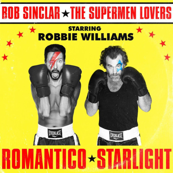 Bob Sinclar x Supermen Lovers x Robbie Williams - Romantico Starlight (Gold Coloured Vinyl)