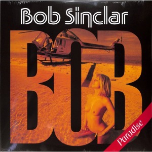 Bob Sinclar - Paradise (2022 Remaster)