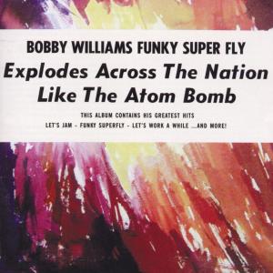 Bobby Williams - Funky Superfly