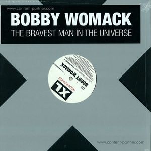 Bobby Womack - Bravest Man In The Universe