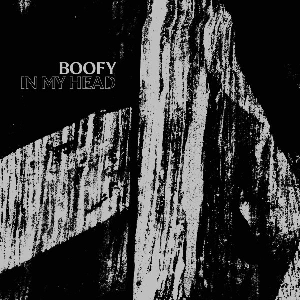 Boofy - In My Head EP