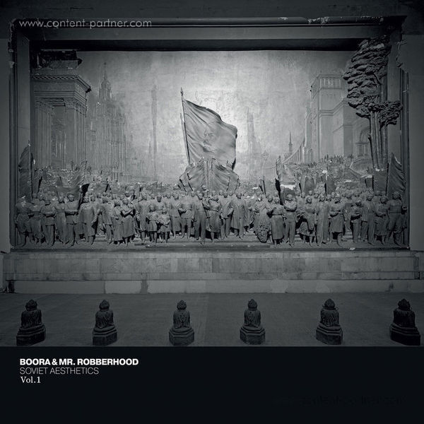 Boora & Mr. Robberhood - Soviet Aesthetics Vol.1
