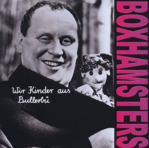 Boxhamsters - Wir Kinder aus Bullerb� CD (Reissue+Bonu