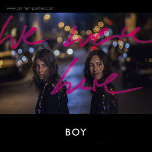 Boy - We Were Here (LP+CD/Gatefold)