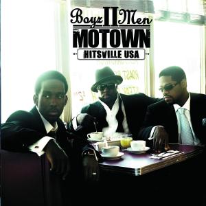 Boyz II Men - Motown: A Journey Through Hitsville USA