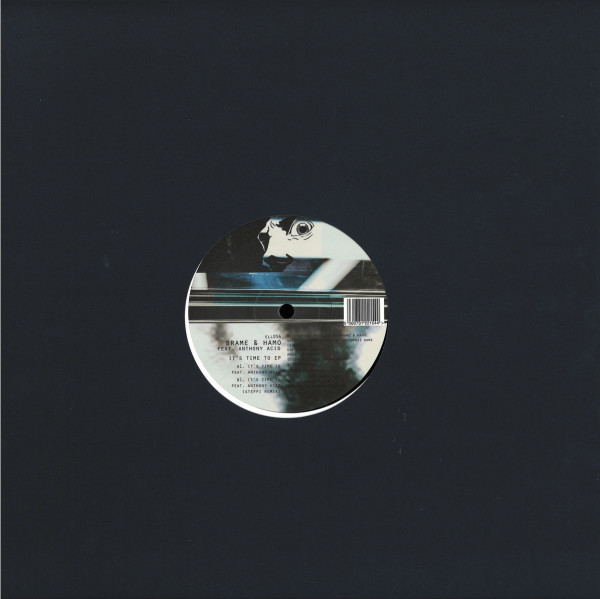 Brame, Hamo, Anthony Acid - It's Time To EP (Inc. Steffi Remix) (Back)