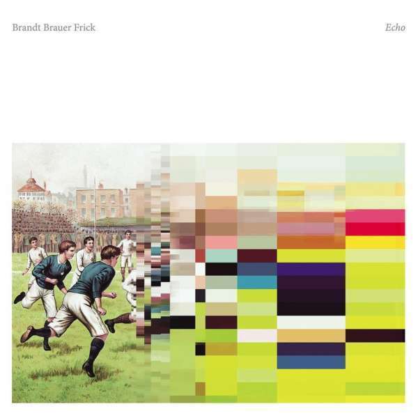 Brandt Brauer Frick - ECHO (2LP+CD)