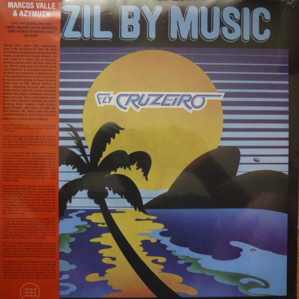 Brazil By Music (Marcos Valle & Azymuth) - Fly Cruzeiro (Black Vinyl LP Reissue)