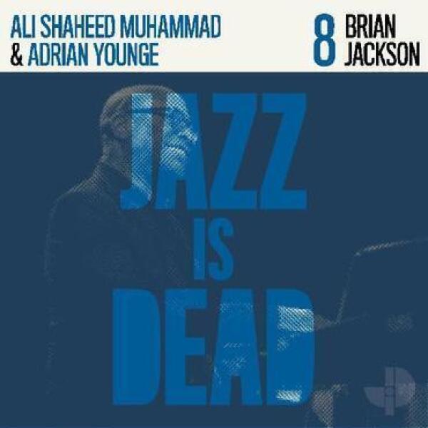 Brian Jackson w. Adrian Younge & Ali Sh. Muhammad - Jazz Is Dead 08 - Brian Jackson (Black Vinyl LP)