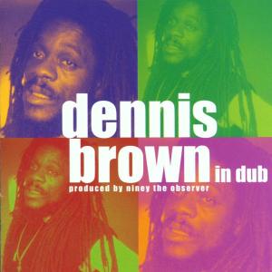 Brown,Dennis - Dennis Brown In Dub