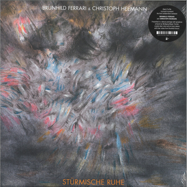 Brunhild Ferrari & Christoph Heemann - Stürmische Ruhe