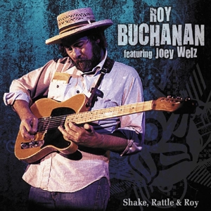 Buchanan,Roy - Shake,Rattle & Roy