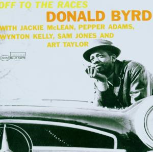 Byrd,Donald - Off The Races (RVG)