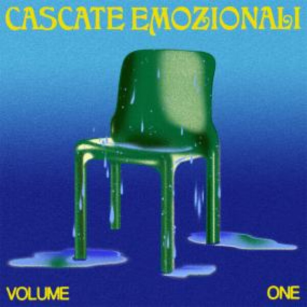 CASCATE EMOZIONALI - CASCATE EMOZIONALI VOLUME ONE