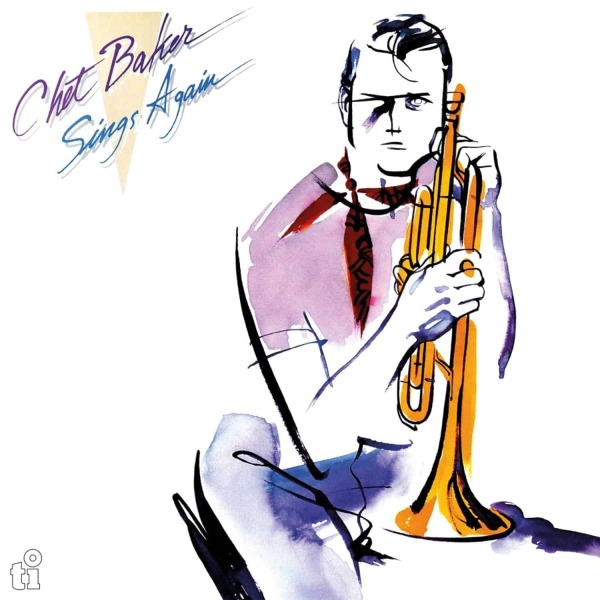 CHET BAKER - SINGS AGAIN