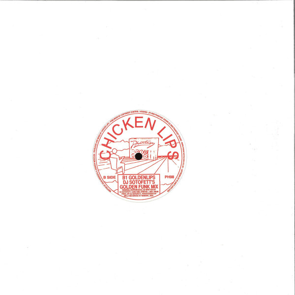 CHICKEN LIPS - Goldenlips (incl. DJ Sotofett Remix) (Back)