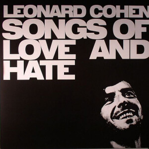COHEN, LEONARD - SONGS OF LOVE AND HATE