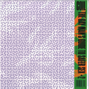 COIL - THEME FROM THE GAY MAN'S GUIDE TO SAFER SEX (Back)