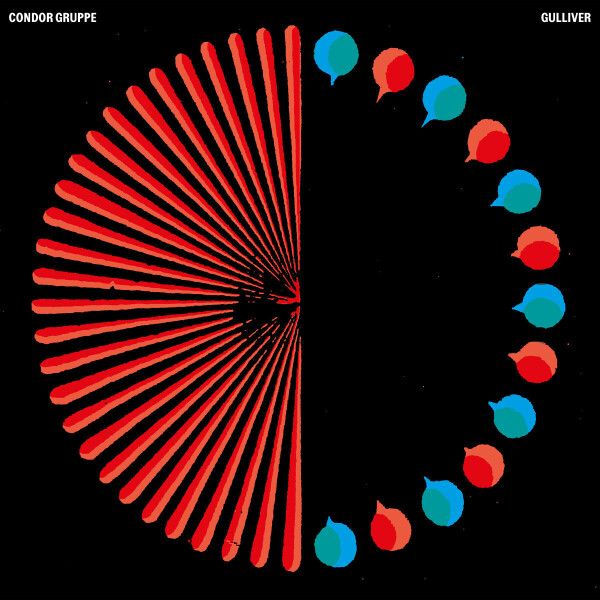 CONDOR GRUPPE - GULLIVER (Ltd Colored Vinyl)
