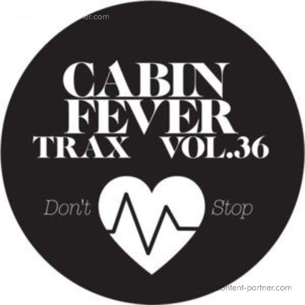 Cabin Fever - Trax Vol. 36