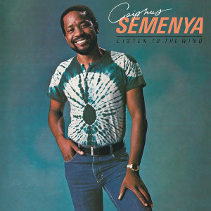 Caiphus Semenya - Listen to the Wind (2020 Reissue, 140g)