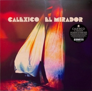 Calexico - El Mirador (LP+MP3)