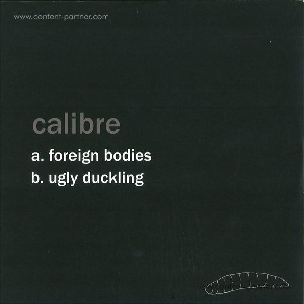 Calibre - Foreign Bodies / Ugly Duckling (Back)