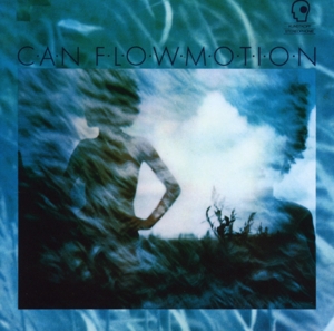 Can - Flow Motion (Remastered)