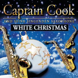 Captain Cook Und Seine Singenden Saxopho - White Christmas