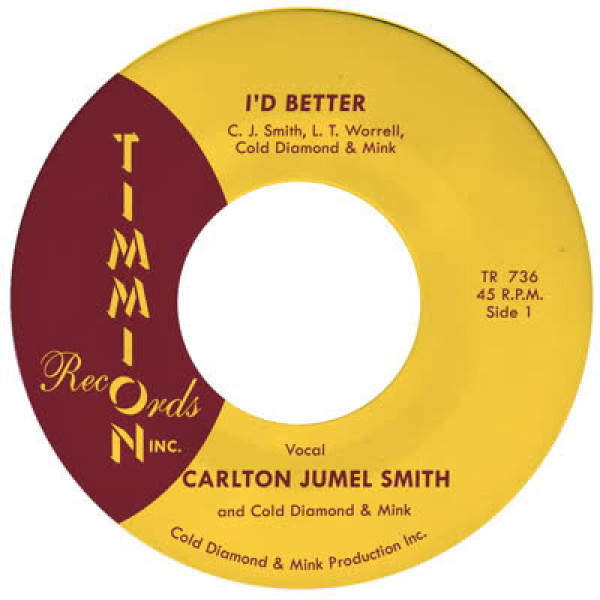 Carlton Jumel Smith feat. Cold Diamond & Mink - I'd Better (Vocal / Instrumental) (7