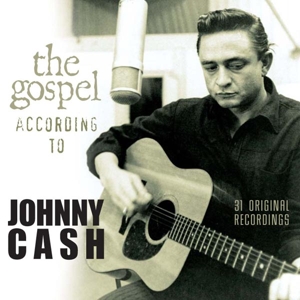 Cash,Johnny - The Gospel According To Johnny Cash